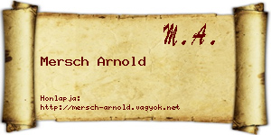 Mersch Arnold névjegykártya